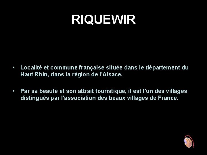 RIQUEWIR • Localité et commune française située dans le département du Haut Rhin, dans