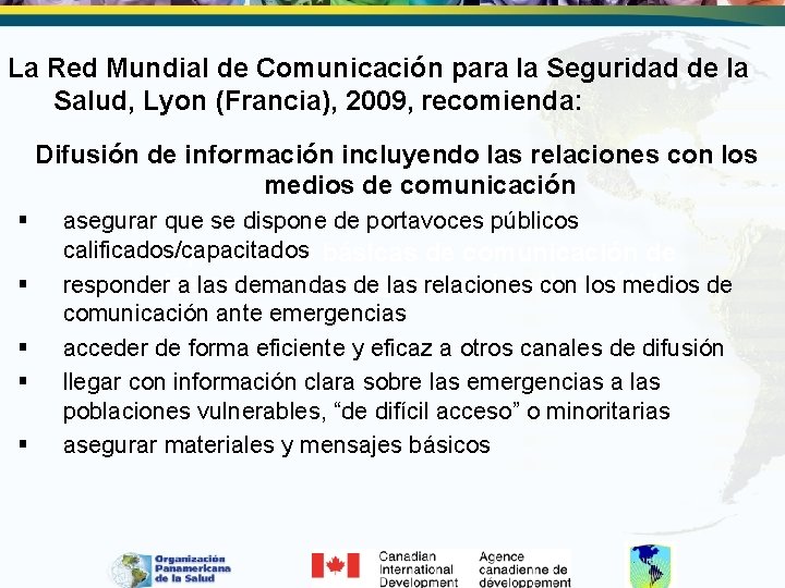 La Red Mundial de Comunicación para la Seguridad de la Salud, Lyon (Francia), 2009,