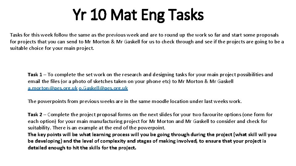 Yr 10 Mat Eng Tasks for this week follow the same as the previous