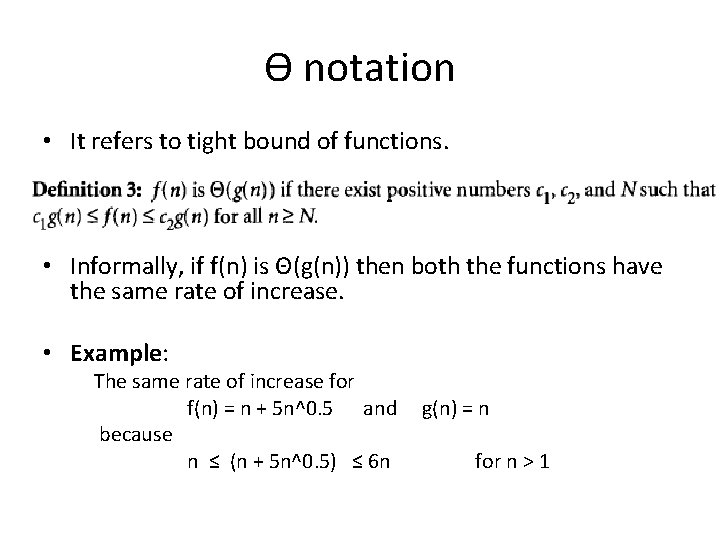 Ө notation • It refers to tight bound of functions. • Informally, if f(n) Ө notation • It refers to tight bound of functions. • Informally, if f(n)