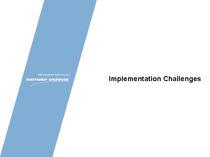 Implementation Challenges 