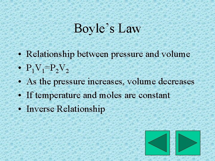 Boyle’s Law • • • Relationship between pressure and volume P 1 V 1=P
