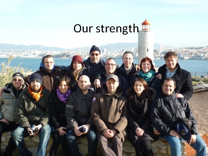 Our strength 