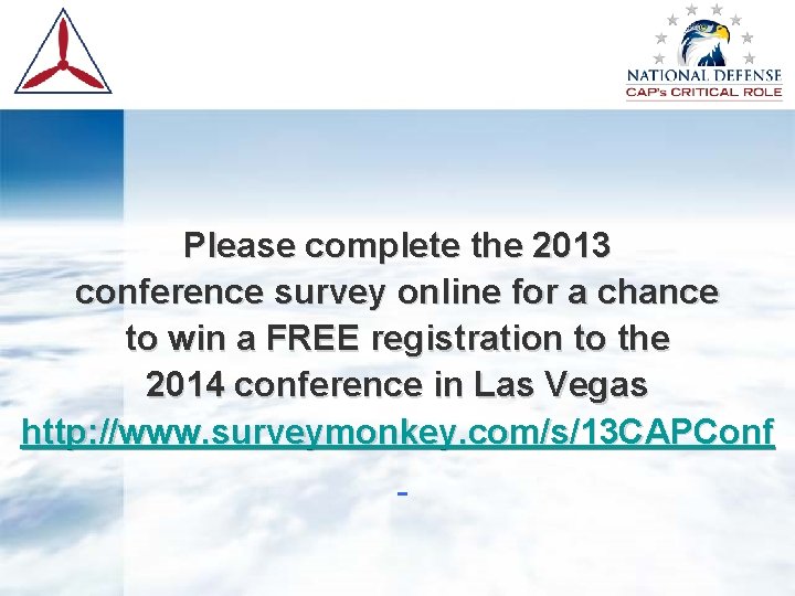 Please complete the 2013 conference survey online for a chance to win a FREE