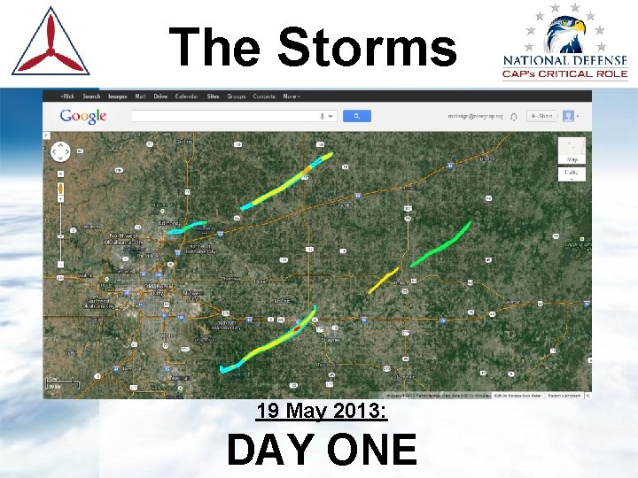 The Storms 19 May 2013: DAY ONE 