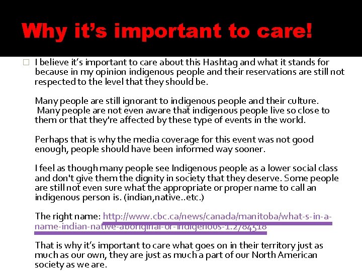 Why it’s important to care! � I believe it’s important to care about this