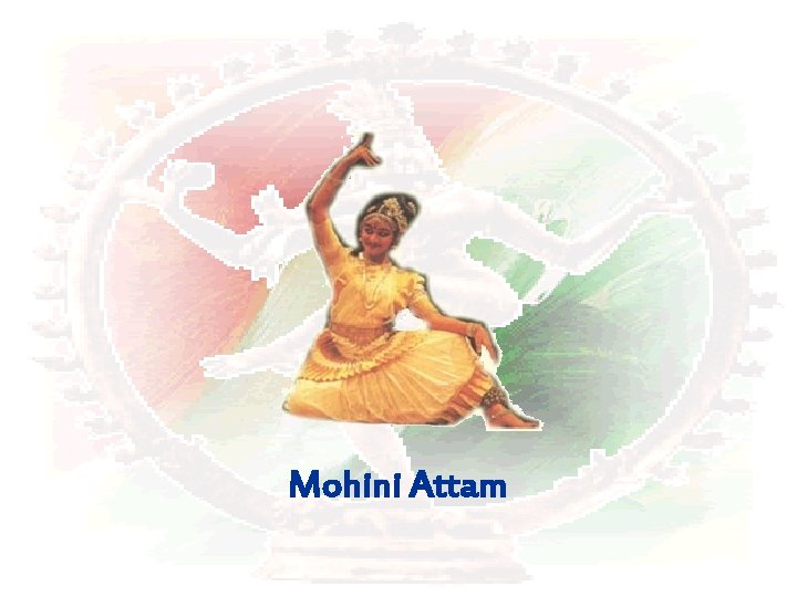 Mohini Attam 