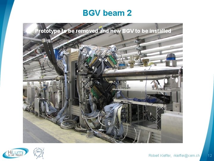 BGV beam 2 Prototype to be removed and new BGV to be installed logo