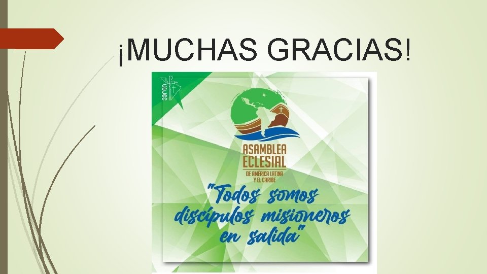 ¡MUCHAS GRACIAS! 