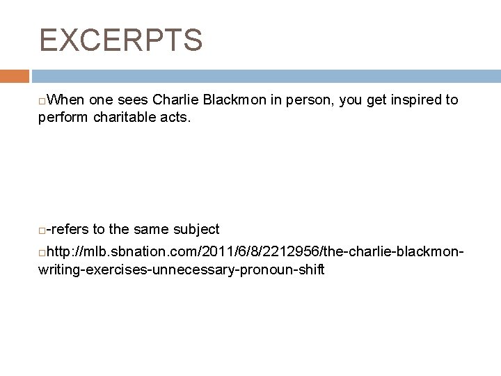 EXCERPTS When one sees Charlie Blackmon in person, you get inspired to perform charitable