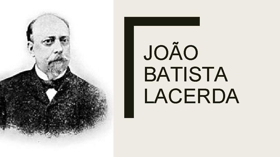 JOÃO BATISTA LACERDA 