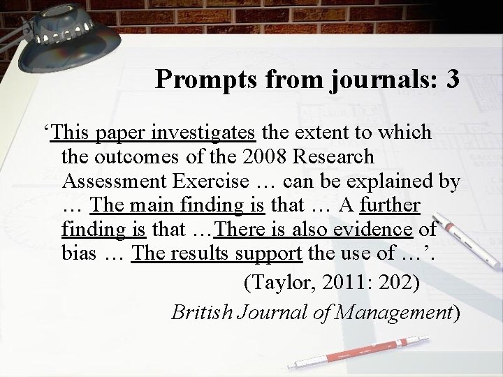 Prompts from journals: 3 ‘This paper investigates the extent to which the outcomes of