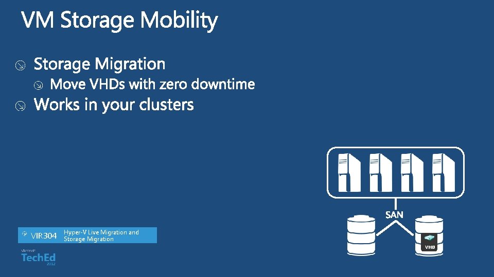 VIR 304 Hyper-V Live Migration and Storage Migration VHD 