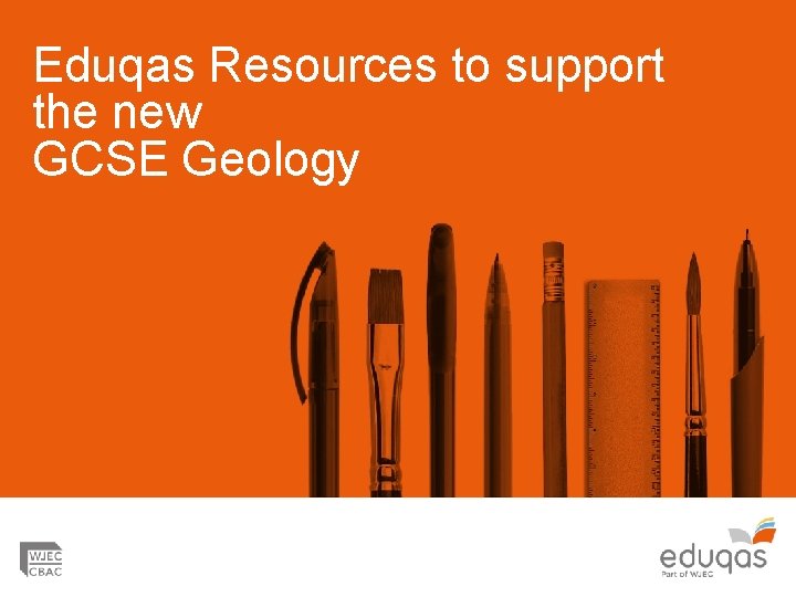 Eduqas Resources to support the new GCSE Geology 