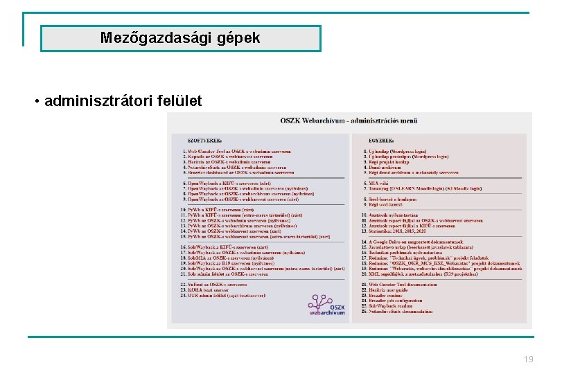 Mezőgazdasági gépek • adminisztrátori felület 19 