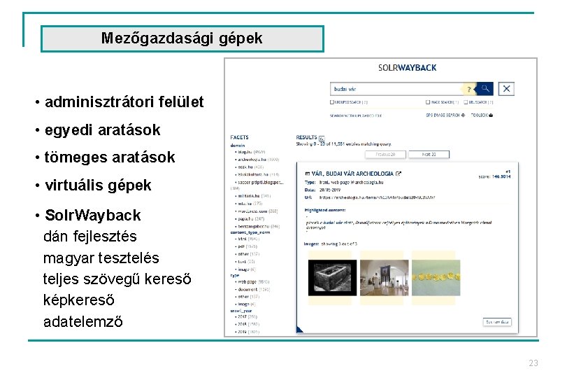 Mezőgazdasági gépek • adminisztrátori felület • egyedi aratások • tömeges aratások • virtuális gépek