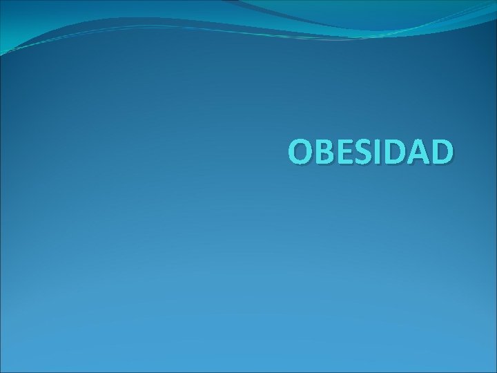 OBESIDAD 
