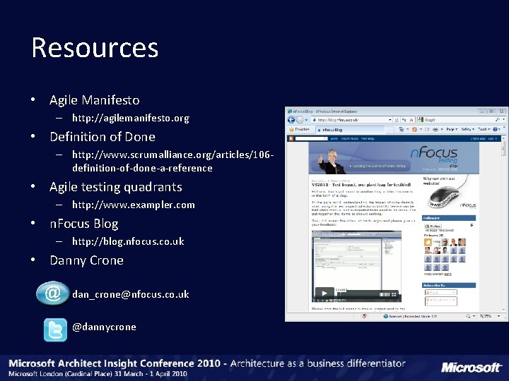 Resources • Agile Manifesto – http: //agilemanifesto. org • Definition of Done – http: