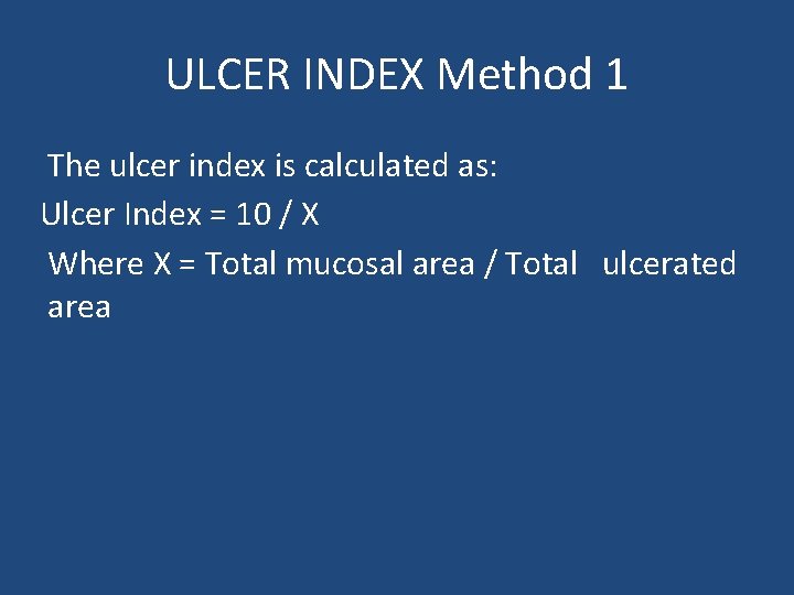 ULCER INDEX Method 1 The ulcer index is calculated as: Ulcer Index = 10