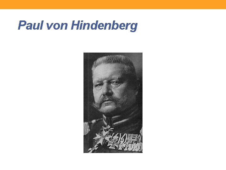 Paul von Hindenberg 