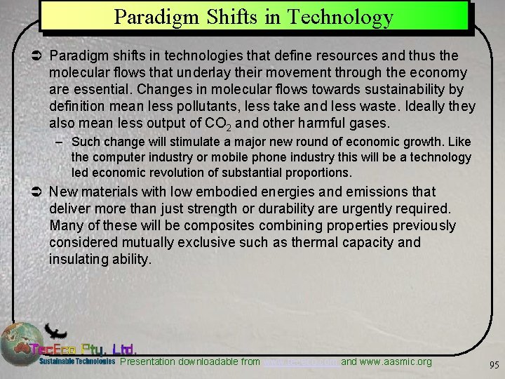 Paradigm Shifts in Technology Ü Paradigm shifts in technologies that define resources and thus