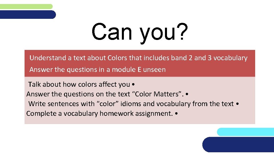 Can you? Understand a text about Colors that includes band 2 and 3 vocabulary