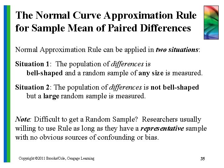 The Normal Curve Approximation Rule for Sample Mean of Paired Differences Normal Approximation Rule