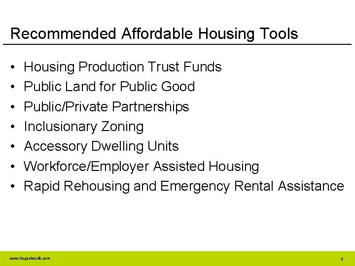 Recommended Affordable Housing Tools • • Housing Production Trust Funds Public Land for Public