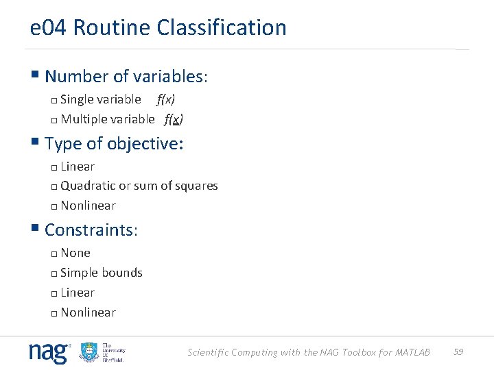e 04 Routine Classification § Number of variables: Single variable f(x) Multiple variable f(x)