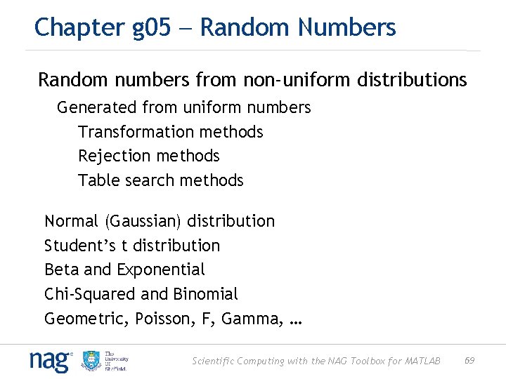Chapter g 05 – Random Numbers Random numbers from non-uniform distributions § Generated from