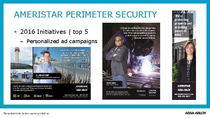 AMERISTAR PERIMETER SECURITY § 2016 Initiatives | top 5 – Personalized ad campaigns 