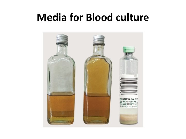 Media for Blood culture 
