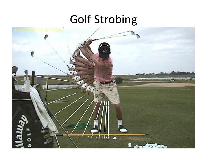 Golf Strobing 