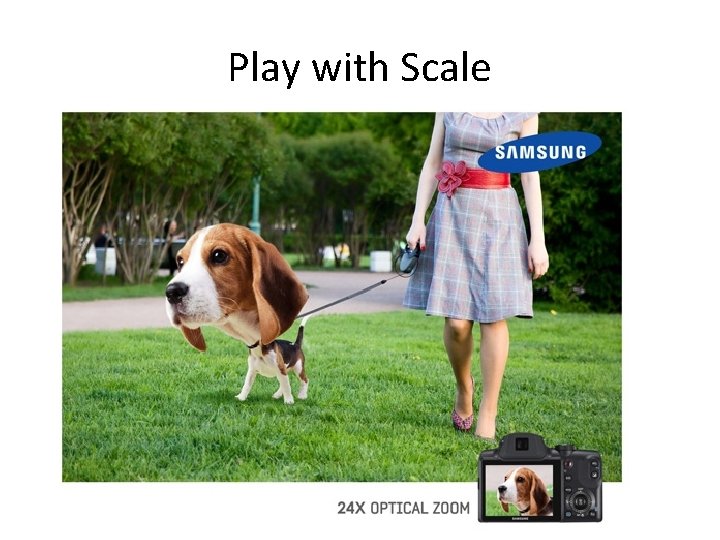 Play with Scale 