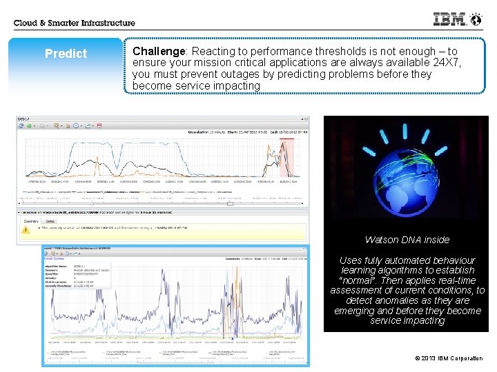 Predict Challenge: Reacting to performance thresholds is not enough – to ensure your mission