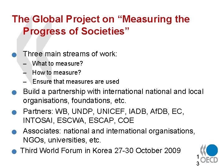 Measuring the progress of societies A global movement