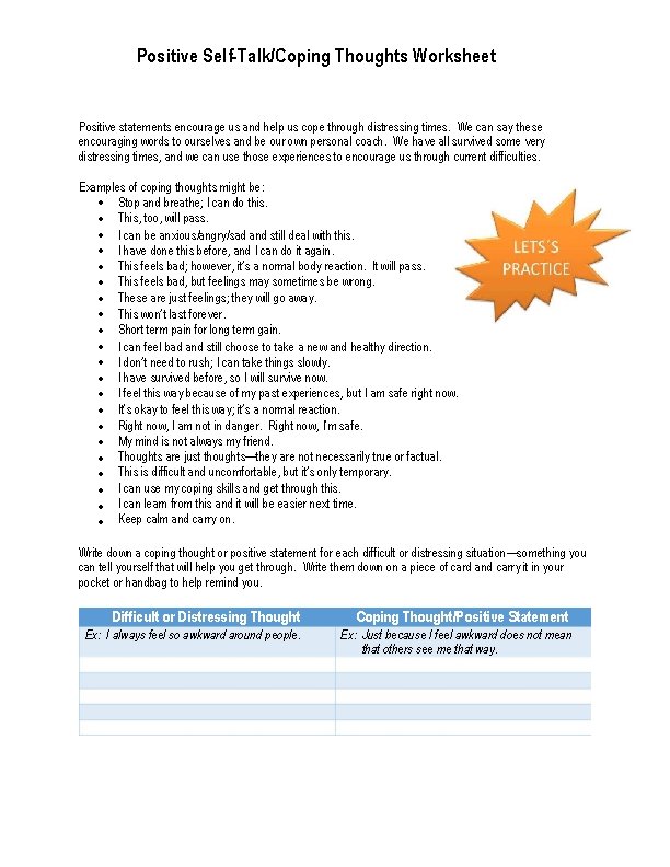 Positive Self-Talk/Coping Thoughts Worksheet Positive statements encourage us and help us cope through distressing
