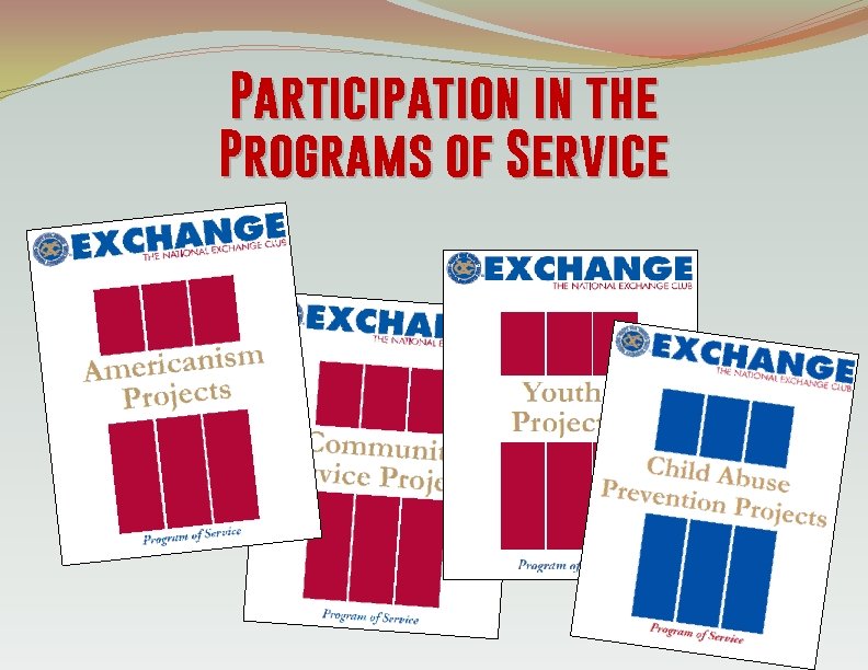 Participation in the Programs of Service 