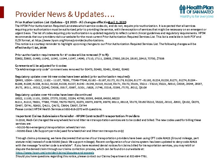 Provider News & Updates…. Prior Authorization List Updates – Q 1 2019 - All