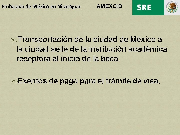 Embajada de México en Nicaragua AMEXCID Transportación de la ciudad de México a la