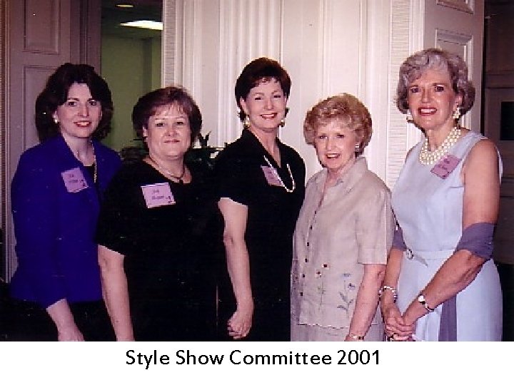 Style Show Committee 2001 