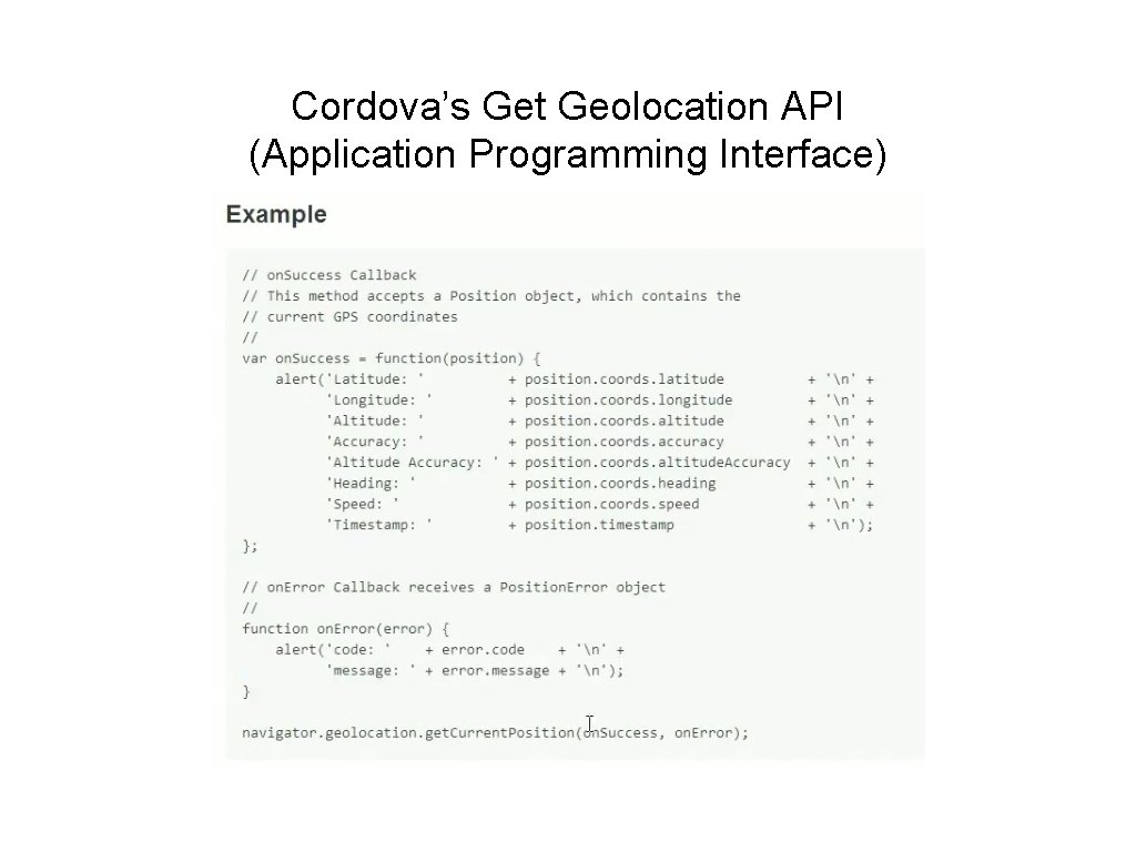 Cordova’s Get Geolocation API (Application Programming Interface) 