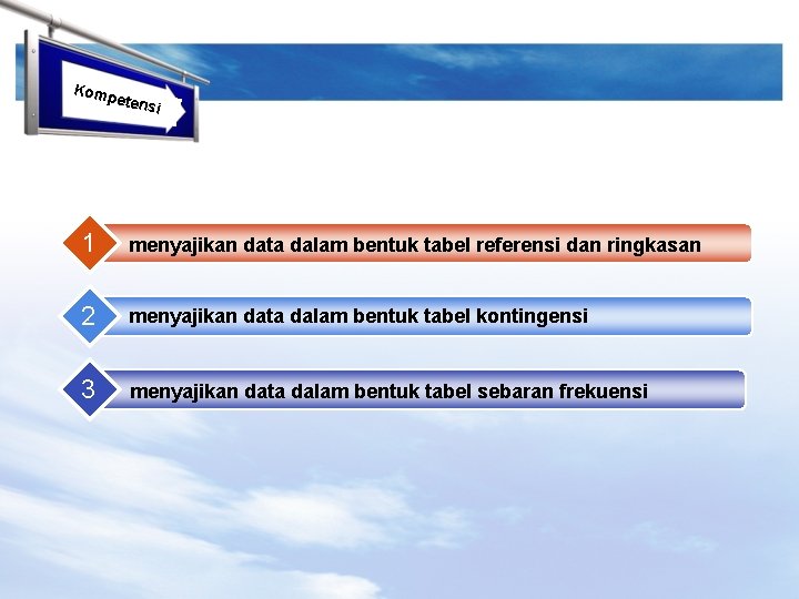 LOGO i Komp etens 1 menyajikan data dalam bentuk tabel referensi dan ringkasan 2