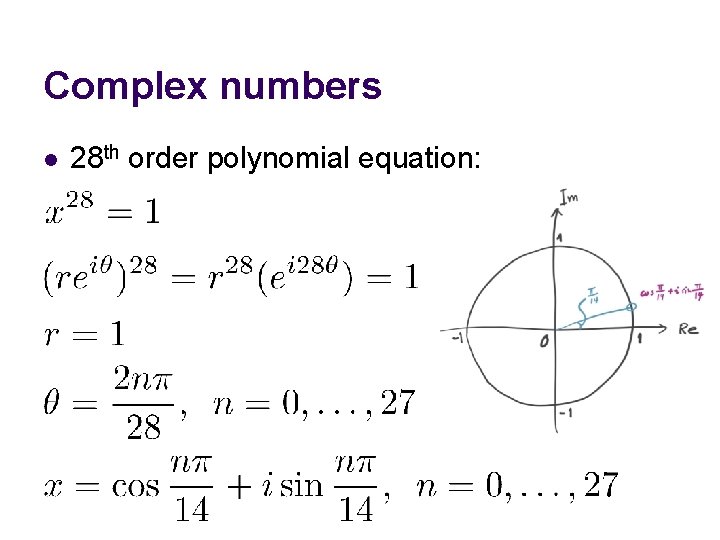 Complex numbers l 28 th order polynomial equation: 