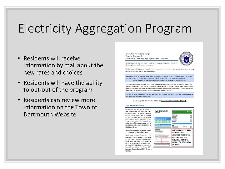 Electricity Aggregation Program • Residents will receive information by mail about the new rates