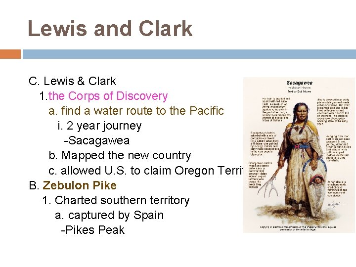 Lewis and Clark C. Lewis & Clark 1. the Corps of Discovery a. find