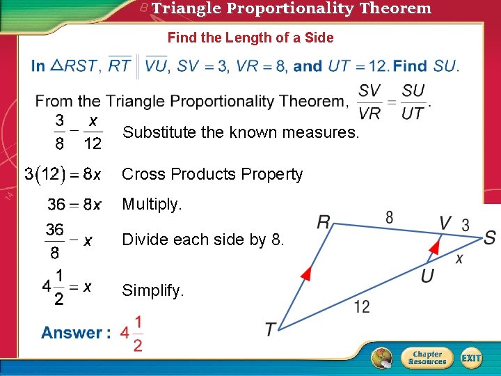 Triangle Proportionality Theorem Objectives Students will learn to