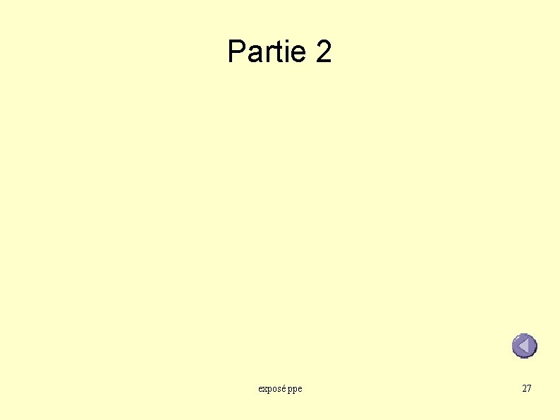 Partie 2 exposé ppe 27 