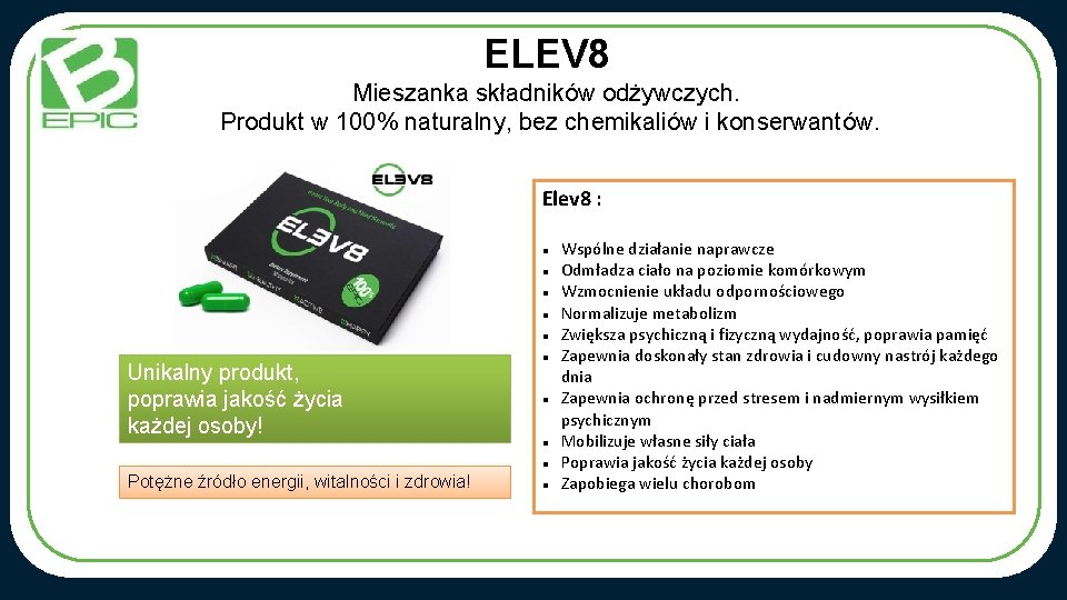 ELEV 8 Mieszanka składników odżywczych. Produkt w 100% naturalny, bez chemikaliów i konserwantów. Elev