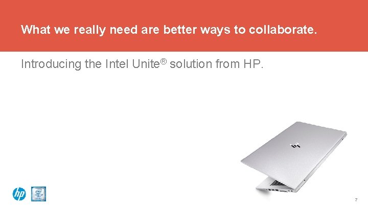 What we really need are better ways to collaborate. Introducing the Intel Unite® solution